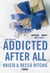 Addicted after all - T.7 - La saga new adult culte
