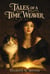 Tales of a Time Weaver