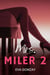 Mrs. Miler 2 - Miler, #2