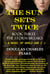 The Sun Sets Twice: The Storm Breaks - The Sun Sets Twice Trilogy, #3