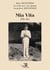 Mia Vita - (Ma vie)