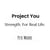 Project: You