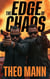 The Edge of Chaos - The Edge of Chaos, #1