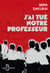 J'ai tué le professeur - le THRILLER japonais phénomène