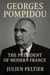 Georges Pompidou: The President of Modern France - The Men Who Held the Keys, #2