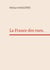 La France des rues. - Comment faire une écriture.