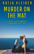 Murder on the Mat - Catalonia crime novels – holiday thrills under the southern sun, #2