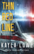 Thin Red Line - Heroes of Glory, #3