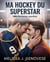 Ma hockey du superstar