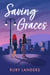 Saving Graces - Grace Notes, #3