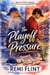 The Playoff Pressure - Wild Pitch, #3