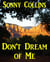 Don't Dream of Me