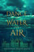 A Dance of Water and Air - Elemental Magicae, #1