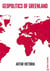 Geopolitics of Greenland - Geopolitics, #3