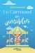 Le Carrousel des invisibles
