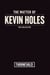 The Matter of Kevin Holes - Paper Moth Collection, #3