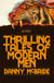 Thrilling Tales of Modern Men - The instant New York Times bestseller from Danny McBride— the beloved creator and star of The Righteous Gemstones