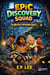 The Epic Discovery Squad