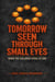 Tomorrow Seen Through Small Eyes