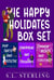 The Happy Holidates Boxed Set