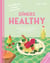 Dîners healthy - Super facile, super bon et plein d'infos