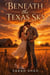 Beneath The Texas Sky