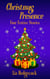Christmas Presence: Four Festive Stories