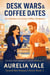 Desk Wars & Coffee Dates - Starting Over Series, #2