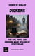 Dickens: The Life, Times, And Enduring Magic of a Great Storyteller - Ink & Identity
