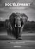 Doc’Eléphant - Le silence du dialogue