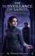 The Surveillance of Saints - THE ASHEN THRONE CHRONICLES, #1
