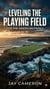Leveling the Playing Field