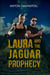 Laura and the Jaguar Prophecy - Laura Valencia Adventures, #1