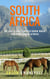 South Africa: 50 Facts You Should Know When Visiting South Africa - Travel Tips, #2