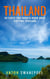 Thailand: 50 Facts You Should Know When Visiting Thailand - Thailand Travel Guide Books, #5