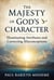 The Majesty of God's Character
