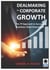 Dealmaking for Corporate Growth - The 7 P Approach to Successful Business Deal Execution