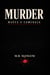 Murder Makes a Comeback