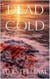 Dead Cold - Emerson and Snow, #9