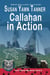 Callahan in Action - Cat Callahan Mysteries, #6