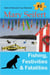 Fishing, Festivities, & Fatalities - Katie and Maverick Cozy Mysteries, #5