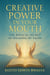 Creative Power In Your Mouth