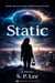 Static