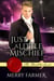 Just a Little Mischief - The Brotherhood, #9