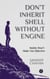 Don’t Inherit Shell Without Engine
