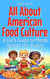All About American Food Culture: A Kid’s Guide to Meals Across the States - USA Knowledge Books For Kids, #9