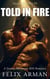 Alpine Daddies: Told In Fire: A Steamy Mountain MM Romance - Alpine Daddies: A Steamy Age Gap MM Daddy Series, #5