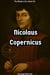 Nicolaus Copernicus - The Modern Era, #10