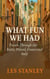 What Fun We Had: Travels Through the Baltic, Poland, France and Italy