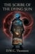 The Scribe of the dying Sun - The Shadow Council, #1